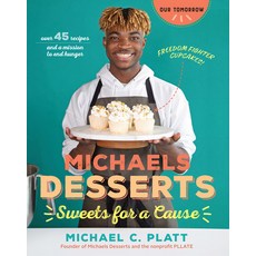 (영문도서) Michaels Desserts: Sweets for a Cause Paperback, Get Creative 6, English, 9781684620470
