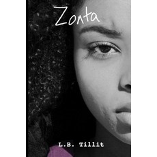 (영문도서) Zonta Paperback, My Easy Read Books, LLC, English, 9781735264226
