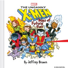 (영문도서) Marvel the Uncanny X-Men: Days of Future Fun Hardcover, Chronicle Books, English, 9781797233529