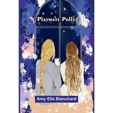 (영문도서)Playmate Polly Paperback, Alpha Edition, English, 9789373058290