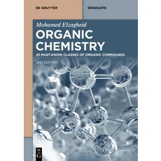 (영문도서) Organic Chemistry: 25 Must-Know Classes of Organic Compounds Paperback, de Gruyter, English, 9783111381992