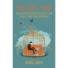 (英文圖書)The Soft Trap: How Comfort Disguises Itself and Steals Your True Potential 平裝版, Bluerose Publishers, 英文