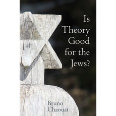 (영문도서) Is Theory Good for the Jews? Paperback, Liverpool University Press, English, 9781789620498