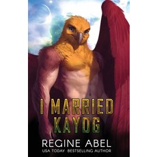 (英文圖書)I Married Kayog 平裝版, Regine Abel Publishing Inc., English