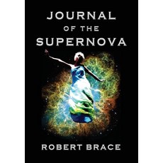 (英文圖書)Journal of the Supernova 精裝版, Robert Brace, 英文