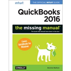 (영문도서) QuickBooks 2016: The Missing Manual: The Official Intuit Guide to QuickBooks 2016 Paperback, O'Reilly Media, English, 9781491917893