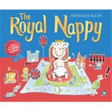The Royal Nappy: A Royal Baby Book, Red Fox Books