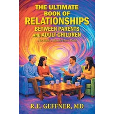 (英文圖書)The Ultimate Book of Relationships Between Parents and Adult Children: The Book... 平裝版, Xlibris Us, 英文