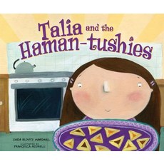 (영문도서) Talia and the Haman-Tushies Hardcover, Kar-Ben Publishing (R), English, 9781512408256