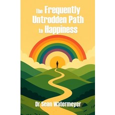(英文圖書)The Frequently Untrodden Path to Happiness 平裝版, Sabge Publishing, 英文