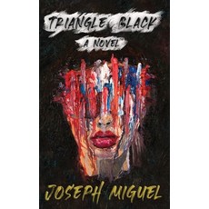 Triangle Black Hardcover, Joseph Miguel Art, English, 9781735992600