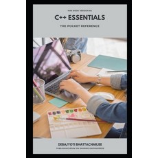 (영문도서) C++ Essentials: A Pocket Reference Paperback, Independently Published, English, 9798345839690