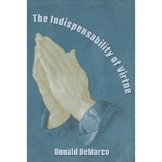 (英文圖書)The Indispensability of Virtue 平裝版, 英文, En Route Books & Media