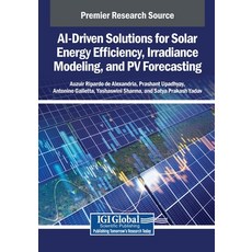(英文圖書)AI-Driven Solutions for Solar Energy Efficiency Irradiance Modeling and PV For... 平裝版, IGI Global, 英文