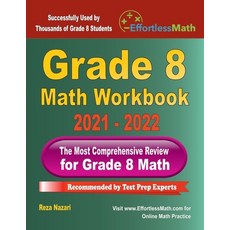 Grade 8 Math Workbook: The Most Comprehensive Review for Grade 8 Math Paperback, Effortless Math Education, English, 9781637190005