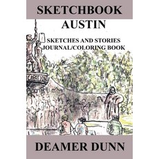 (영문도서)Sketchbook Austin Texas Paperback, Pajaro Street Publishing, English, 9798349627927