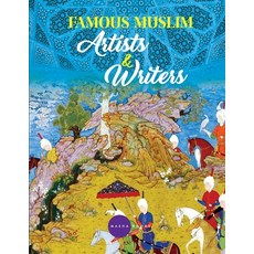 (영문도서)Famous Muslim Artists and Writers Paperback, Next Stage Events and Commu..., English, 9788198433213