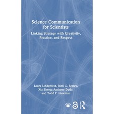 (英文圖書)Science Communication for Scientists: Linking Strategy with Creativity Practice... 精裝版, Routledge, 英文