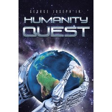 (영문도서) Humanity Quest Paperback, Page Publishing, Inc., English, 9781662482908