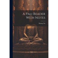 (영문도서) A Pali Reader With Notes Paperback, Legare Street Press, English, 9781021258854