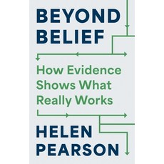(영문도서)Beyond Belief: How Evidence Shows What Really Works Hardcover, Princeton University Press, English, 9780691207070