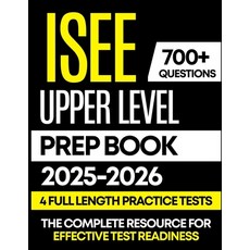(英文圖書)ISEE Upper Level Prep Book 2025-2026: 4 Full-Length Practice Tests with Detailed... 平裝版, Independently Published, 英文