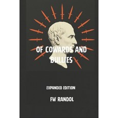 (英文圖書)Of Cowards and Bullies: Expanded Edition 平裝版, Independently Published, 英文