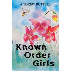(영문도서) Known Order Girls Paperback, Andrew Butters, English, 9798227477514