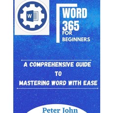 (영문도서) Word 365 for Beginners Paperback, Independently Published, English, 9798546083984