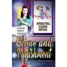 (영문도서) Grime and Punishment: An Urban Fantasy Spicy Cozy Mystery Large Print Version Paperback, Little Fish Publishing, English, 9781956839050