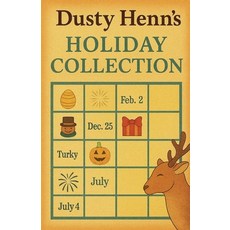 (영문도서)Dusty Henn's Holiday Collection Paperback, Dusty Henn, English, 9798232210663