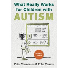 (영문도서) What Really Works for Children with Autism Paperback, Future Horizons, English, 9781957984964