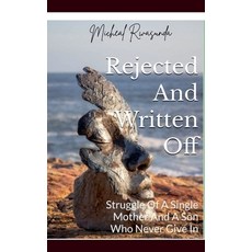 (英文圖書)Rejected and Written Off 平裝版, Micheal Rwasunda, 英文