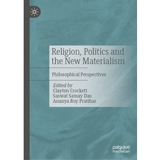 (外文書)Religion Politics and the New Materialism: Philosophical Perspectives Hardcover, Palgrave MacMillan, English