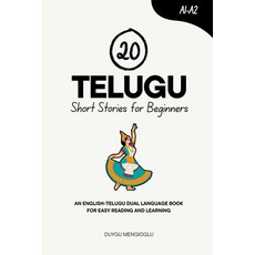 (英文圖書)20 Telugu Short Stories for Beginners: An English-Telugu Dual-Language Book for... 平裝版, Independently Published, 英文