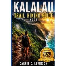 (영문도서)KALALAU TRAIL Hiking Guide 2026 Paperback, Independently Published, English, 9798198575103 Independently Published, English, 9798198575103