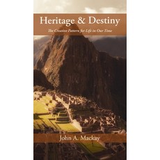 (英文圖書)Heritage and Destiny: The Creative Pattern for Life in Our Time 精裝版, Wipf & Stock Publishers, 英文