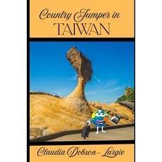 (영문도서)Country Jumper in Taiwan Paperback, Independently Published, English, 9798266219434