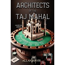 (영문도서) Architects of the Taj Mahal Paperback, Willow River Press, English, 9781965059067