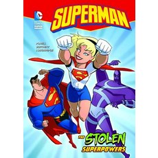 Superman: The Stolen Superpowers Library Binding, Stone Arch Books