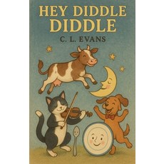 (영문도서)Hey Diddle Diddle Paperback, Charlotte Kane, English, 9798231386147