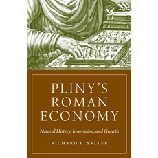 (영문도서) Pliny's Roman Economy: Natural History Innovation and Growth Paperback, Princeton University Press, English, 9780691229560