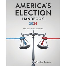 (영문도서) America's Election Handbook 2024: What to know for the 2024 Election Paperback, Short Mystery Press, English, 9798988805489