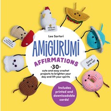 (영문도서)Amigurumi Affirmations: 30 Cute and Easy Crochet Projects to Brighten Your Day a... Paperback, Quarry Books, English, 9780760397701
