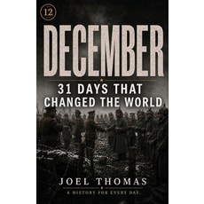 (영문도서)Nomical History December: When Calendars Close But History Refuses to Rest Paperback, Nomical Books, English, 9798999848192