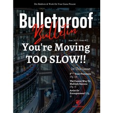(영문도서) Bulletproof Bulletin: June 2023 Paperback, Independently Published, English, 9798397890731