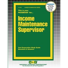(영문도서)Income Maintenance Supervisor Paperback, National Learning Corp, English, 9781799337249