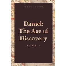 (英文圖書)Daniel The Age of Discovery 平裝版, Peter Pactor Publishing, 英文