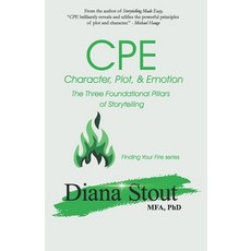 (영문도서)Cpe: Character Plot & Emotion Paperback, Sharpened Pencils Productio..., English, 9798987075142