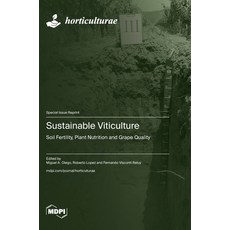 (英文圖書)Sustainable Viticulture: Fertility Plant Nutrition and Grape Quality 精裝版, Mdpi AG, 英文